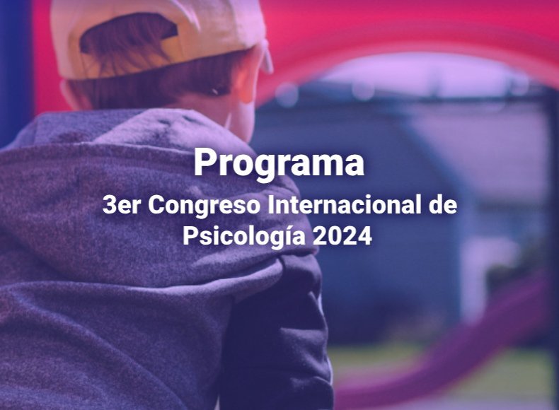 Programa Congreso Internacional de Psicología UGM 2024