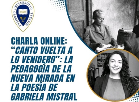La nueva mirada en Gabriela Mistral: una pedagogía poética para el futuro